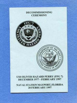 Uss Oliver Hazard Perry Ffg 7 Decommissioning Navy Ceremony Program