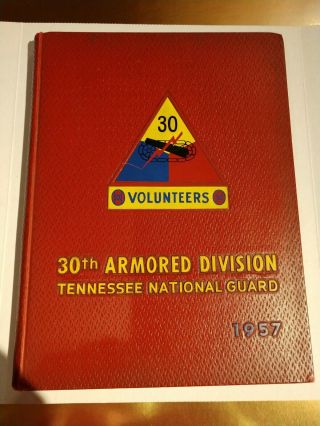1957 Tennessee National Guard 30th Armored Division Yearbook