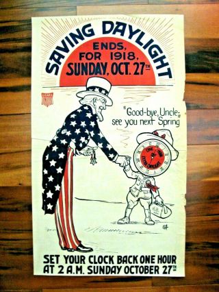 WWI War Poster,  Saving Daylight,  October 27,  1918,  Uncle Sam,  United Cigar 4