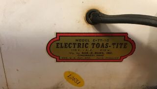 Vntg.  Electric Toas - Tite Model E - TT - 10 Bar - B - Buns Inc.  Hard to Find 3