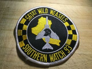1993? Us Air Force Patch - 561st Wild Weasels Southern Watch 93 Usaf
