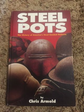 Ww2 Steel Pots Army Book Chris Arnold