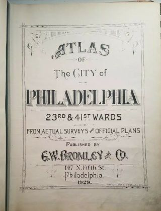 Vintage Philadelphia Atlas.  Wards 23rd & 41st G.  W.  Bromley & Co.  Disston Area