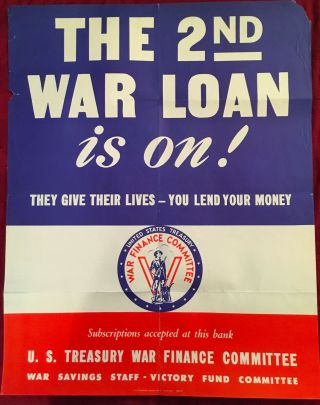World War Ii Ww2 Wwii Poster - The 2nd War Loan Is On (1943) 22 " X 27.  5 "