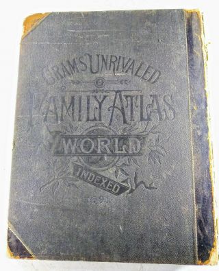 1891 Crams Unrivaled Family World Atlas,  314 Pgs,  Scores of City,  State Maps, 3