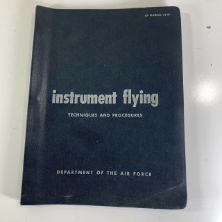 Vintage 1953 Us Air Force Instrument Flying 51 - 37 Instruction Book Usaf