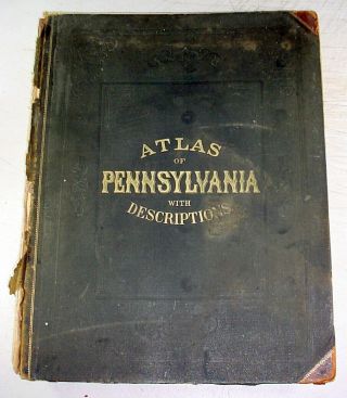 1872 Atlas Of The State Of Pennsylvania - - Hand - Color Maps Of Counties,  Cities
