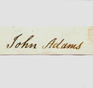 John Adams Autograph Reprint On Period 1780s Paper