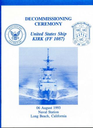 Uss Kirk Ff 1087 Decommissioning Navy Ceremony Program