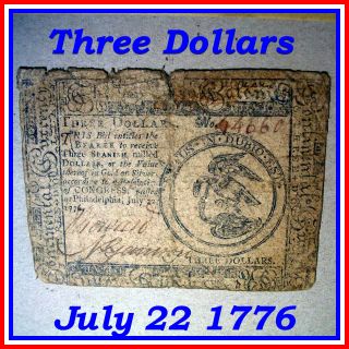 Authentic 1776 July 22 $3 Three Dollar Continental Currency Revolutionary War