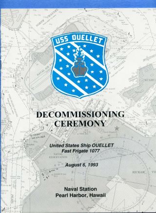 Uss Ouellet Ff 1077 Decommissioning Navy Ceremony Program
