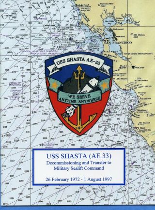 Uss Shasta Ae 33 Decommissioning & Transfer Navy Ceremony Program