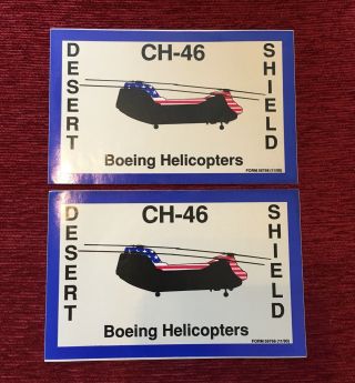 2 Desert Shield Ch - 46 Boeing Helicopter Rare Sticker Decal Gulf War Military