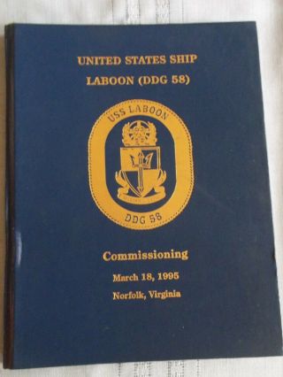 United States Ship Laboon (ddg 58) Commissioning March 18,  1995 Book Us Navy