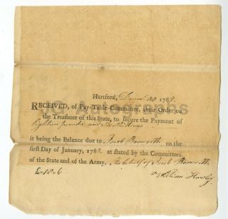 1782 American Revolutionary War Pay Document To Jacob Bosworth,  Hartford,  Ct