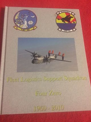 Fleet Logistics Support Squadron Four Zero Vcr - 40 Rawhides 50 Anniversary Book