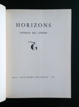 HORIZONS Norman Bel GEDDES Ist Edition DJ Art Deco Streamline Machine Age RARE 3