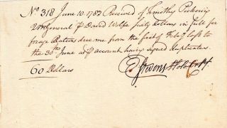 1783,  Revolutionary War,  Lt.  Col.  Ebenezer Stevens,  Boston Tea Party,  Signed Pay