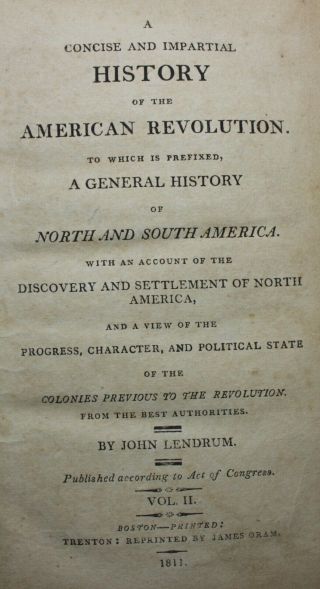 History of the American Revolution Volume I & II Published 1811 3