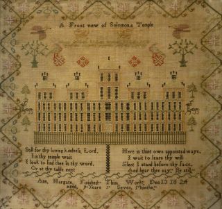 EARLY 19TH CENTURY SOLOMON ' S TEMPLE & VERSE SAMPLER BY ANN HARGATE AGED 9 - 1824 11