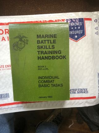 Jan 1993 Marine Battle Skills Training Skills Handbook 2 Pvt - Lcpl Marine Corps