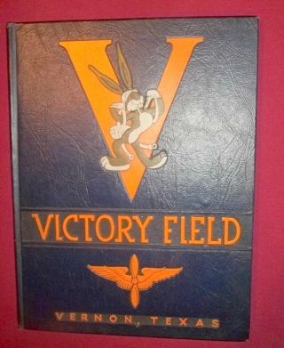 Ww Ll Early Bugs Bunny Victory Field Us Army Air Corps 1943 Pilots Year Book Qq