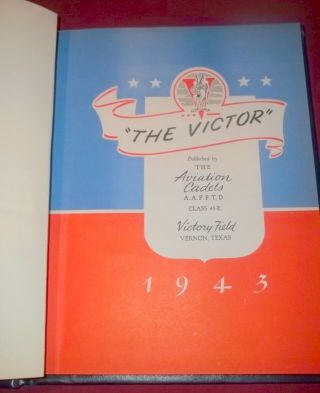 WW ll Early Bugs Bunny Victory Field US Army Air Corps 1943 Pilots Year Book QQ 3
