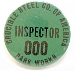 1940s Wwii Crucible Steel Park Inspector Badge Pinback Button Home Front,