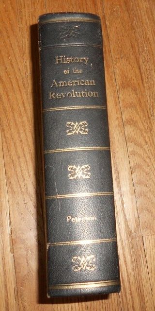 1852 Antique Book - A History of the American Revolution - by Charles Peterson 2