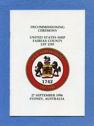 Uss Fairfax County Lst 1193 Decommissioning Navy Ceremony Program