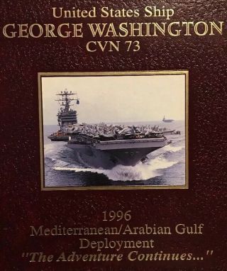 USS George Washington CVN 73 / 1996 Mediterranean Gulf Deployment Cruise Book 2