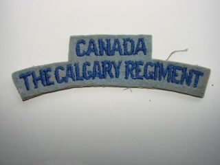 Canada Ww2 Cloth Shoulder Title The Calgary Regiment