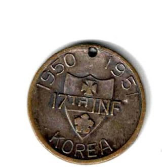 Us Korean War 17th Infantry Token Dated 1950 - 1 Reverse Buffalo 1812 At Bottom