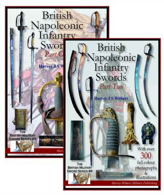 British Napoleonic Infantry Swords Part 1 & 2 - Sword Booklets For The Collector