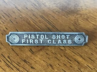 1913 Pistol Shot First Class Badge