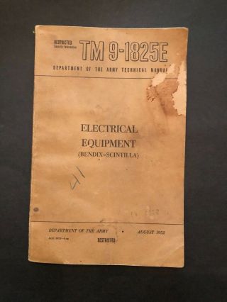 1952 Tm 9 - 1825e Electrical Equipment (bendix - Scintilla) Korean War Era