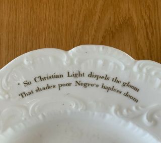 Very Finely Moulded Porcelain Anti Slavery Abolitionist Shallow Dish c1830s 6