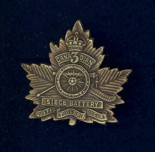 3rd (montreal) Siege Battery (without " Overseas Battery " Rare Variety) - Cap Badge