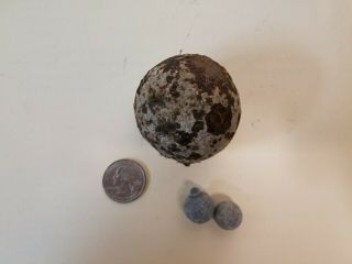 (1) Cannon Ball And (2) Musket Balls.  2