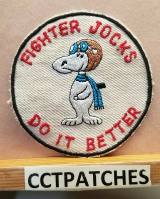 Vintage Usaf Snoopy Fighter Jocks Do It Better Patch