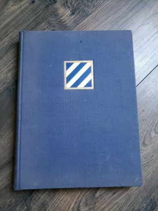 1947 First Edition WW2 History of the 3rd Infantry Division - Taggart 2