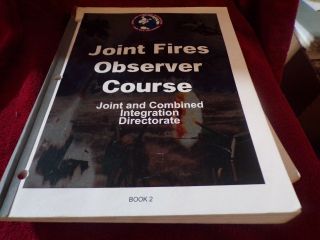 U S Army: Joint Fires Observer Course Handbook: Book 2