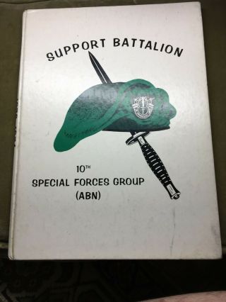 Vtg 10th Special Forces Group Airborne 1972 - 1974 Vietnam Era Annual Yearbook