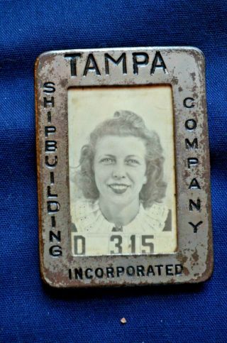 Wwii Era Tampa Shipbuilding Company Inc. ,  Female Employee Id Badge
