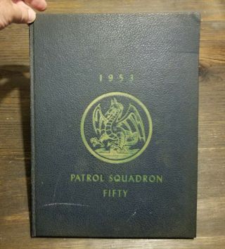 1953 Us Navy Patrol Squadron Fifty Vp50 Far East Tour Cruise Book Korea Japan