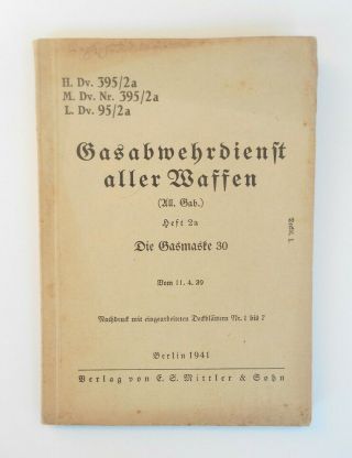Ww2 German 1941 Gasabwehrdienst Aller Waffen Gas Poisoning Prevention Book