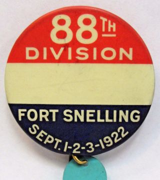 WWI 88th DIVISION FORT SNELLING 1922 reunion name badge pinback button, 2