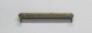 Montdidier - Noyon Bar Ww I Victory Medal Device