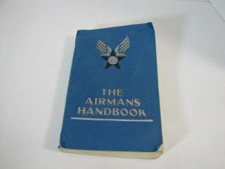 The Airman’s Handbook,  United States Air Force,  First Edition November 1950