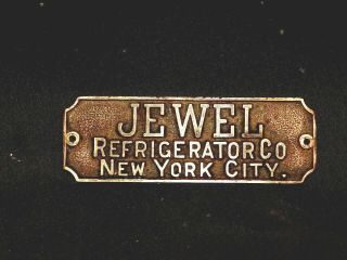 Antique Jewel Refrigerator Co York City Brass Name Plate